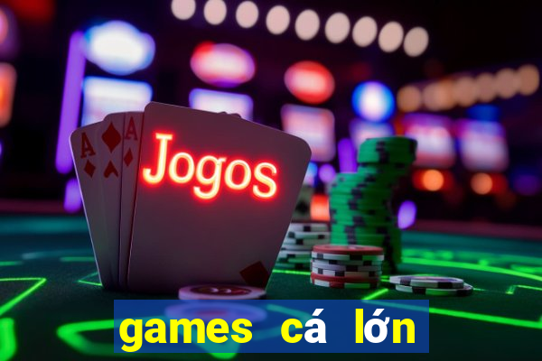 games cá lớn nuốt cá bé