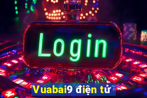 Vuabai9 điện tử