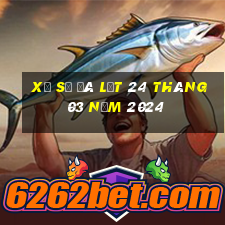 xổ số đà lạt 24 tháng 03 năm 2024