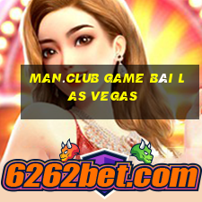 Man.Club Game Bài Las Vegas