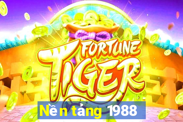 Nền tảng 1988