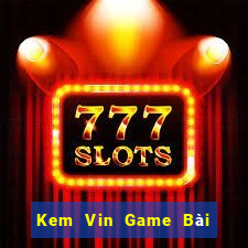 Kem Vin Game Bài 88 Club