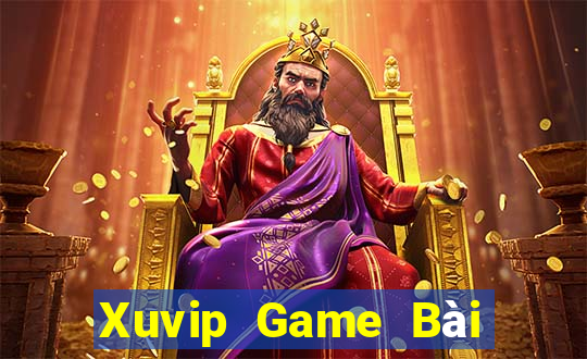 Xuvip Game Bài Nổ Hũ Uy Tín