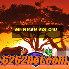 mỹ nhân soi cầu