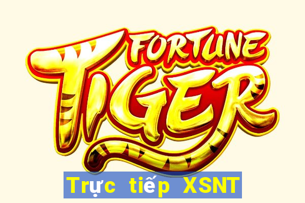 Trực tiếp XSNT Thứ 3