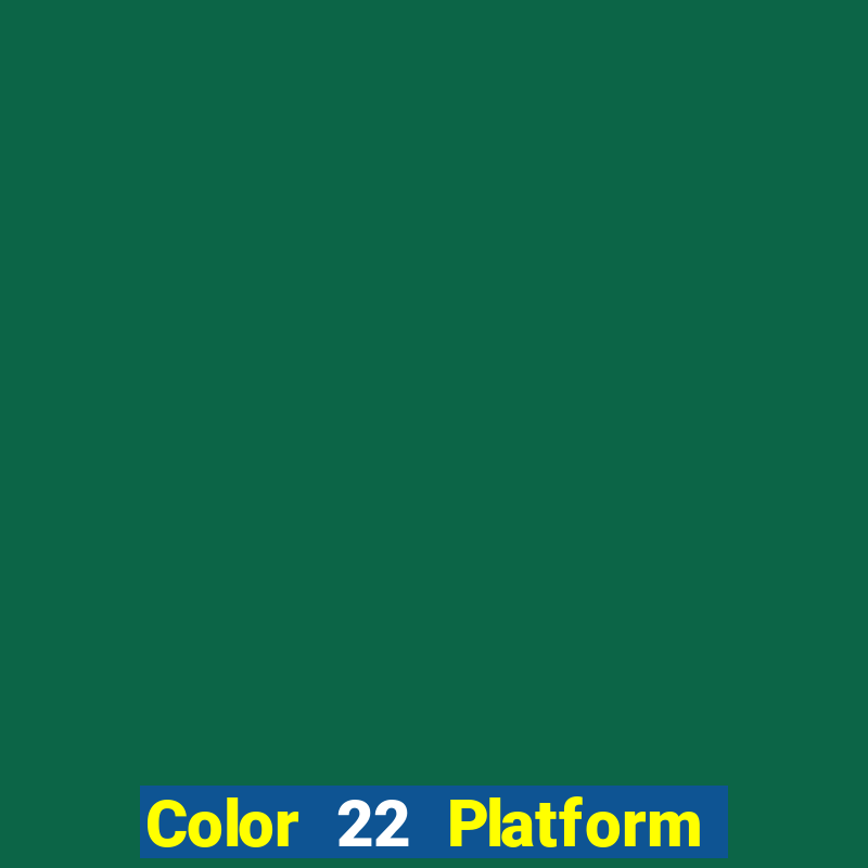 Color 22 Platform An Tải về