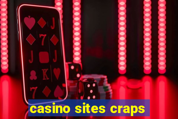 casino sites craps