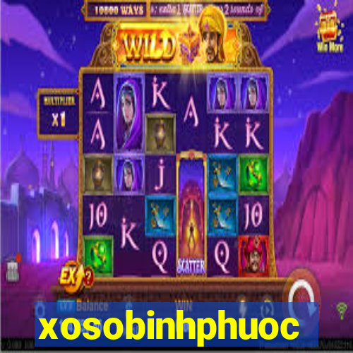 xosobinhphuoc