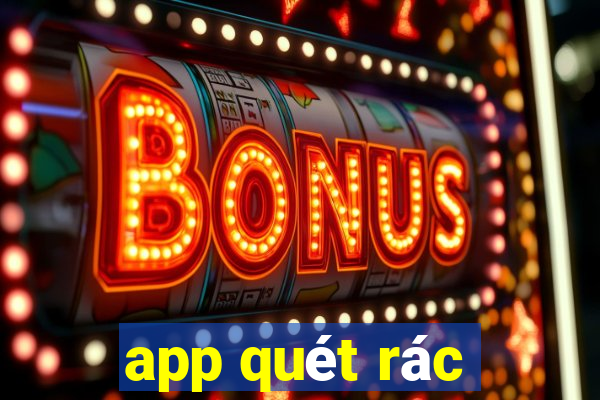 app quét rác