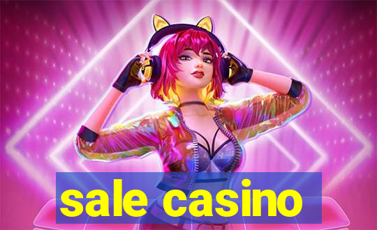 sale casino