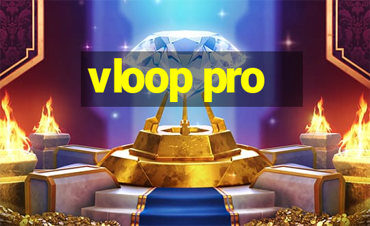 vloop pro