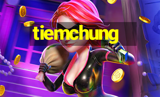 tiemchung