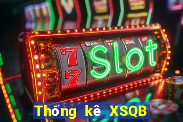 Thống kê XSQB hôm qua