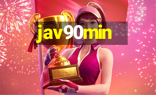 jav90min