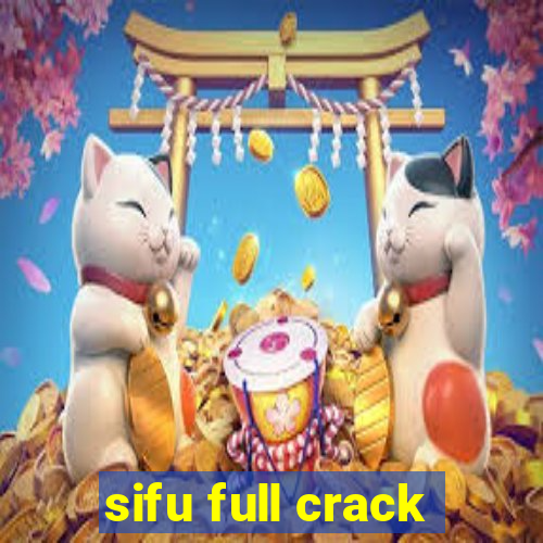 sifu full crack