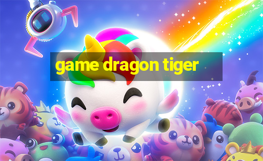 game dragon tiger