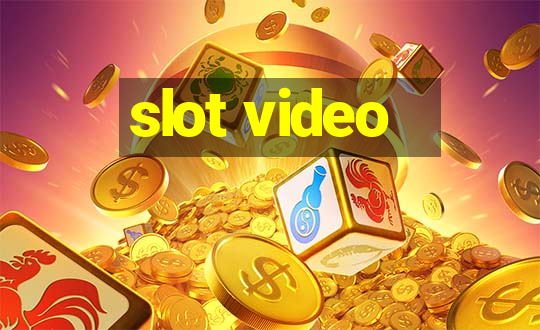 slot video