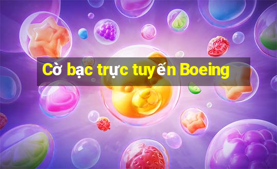 Cờ bạc trực tuyến Boeing