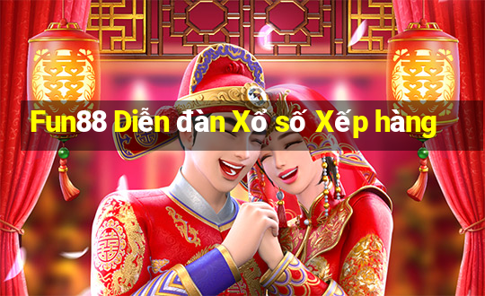 Fun88 Diễn đàn Xổ số Xếp hàng