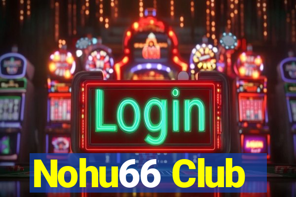 Nohu66 Club