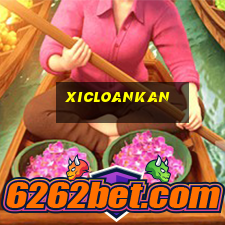 xicloankan