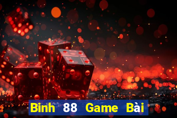 Binh 88 Game Bài Quốc Tế