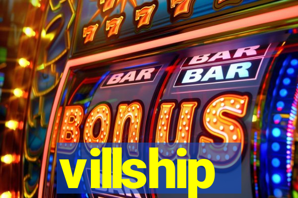 villship