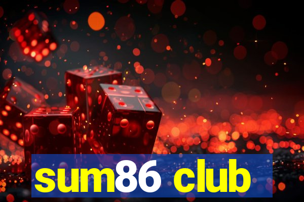 sum86 club