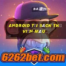 Android tải sách thư viện màu