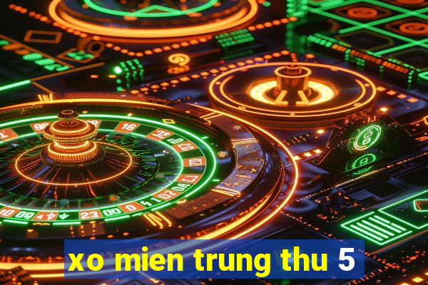 xo mien trung thu 5