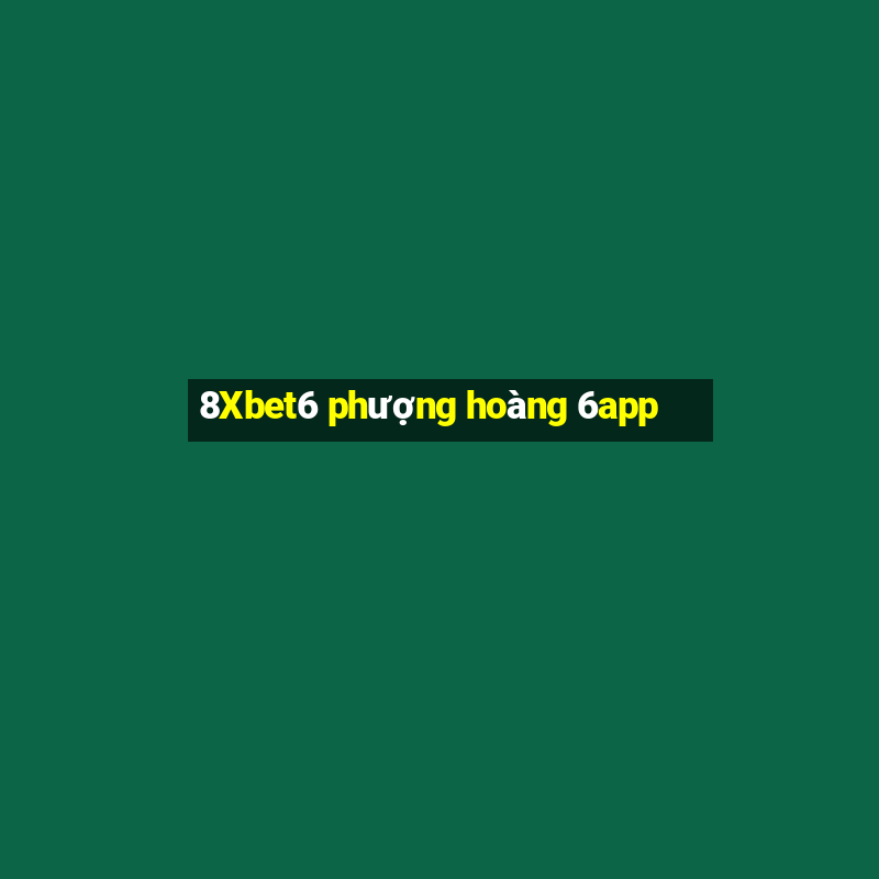 8Xbet6 phượng hoàng 6app