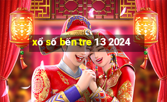 xổ số bến tre 1 3 2024