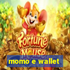 momo e wallet