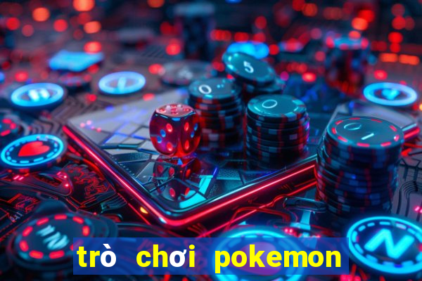 trò chơi pokemon go miễn phí