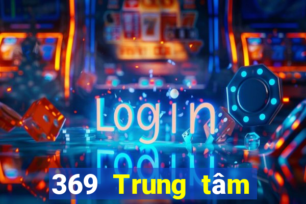 369 Trung tâm chơi game điện tử