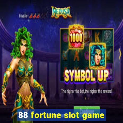 88 fortune slot game