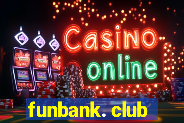 funbank. club