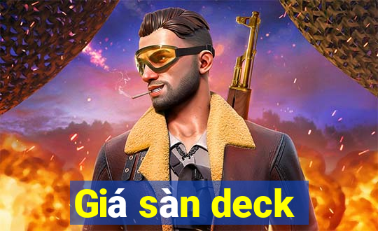 Giá sàn deck