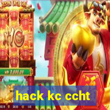 hack kc ccht