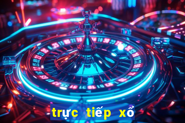 trực tiếp xổ số ca nô