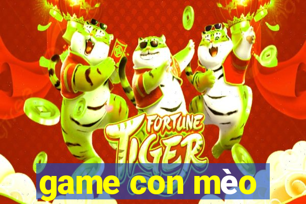 game con mèo