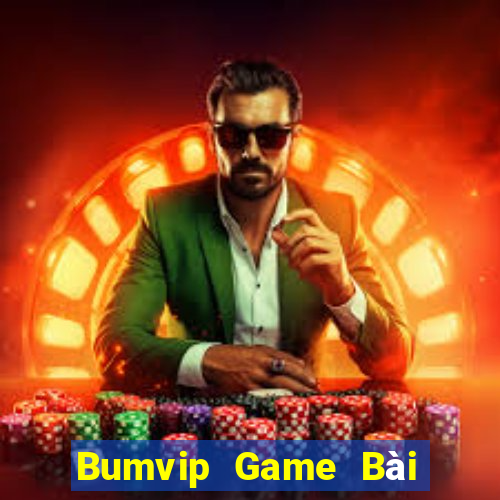 Bumvip Game Bài 52Fun Đổi Thưởng