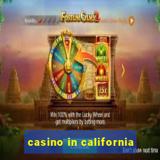 casino in california