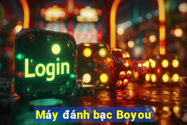 Máy đánh bạc Boyou