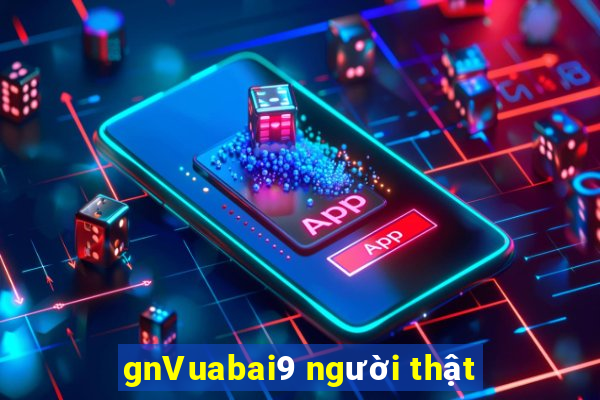 gnVuabai9 người thật