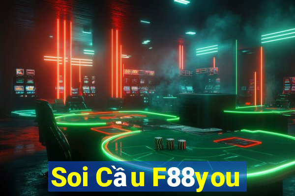 Soi Cầu F88you