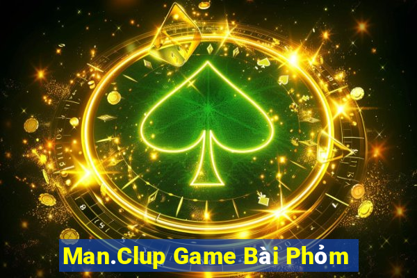 Man.Clup Game Bài Phỏm