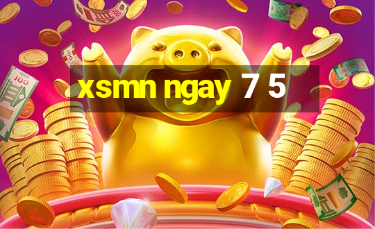 xsmn ngay 7 5