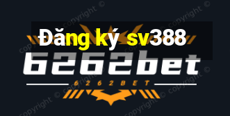 Đăng ký sv388