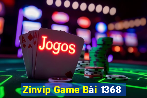 Zinvip Game Bài 1368